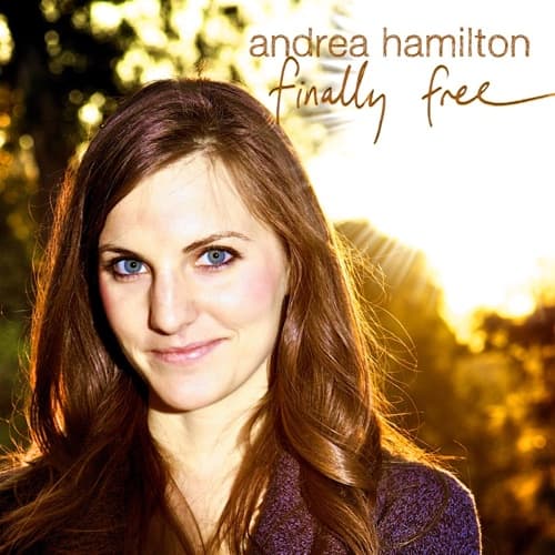 Andrea Hamilton Finally Free